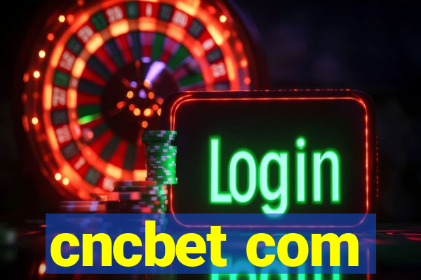 cncbet com